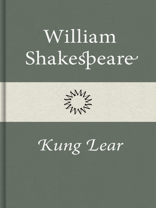 Titeldetaljer för Kung Lear av William Shakespeare - Tillgänglig